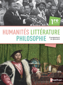 Humanit&eacute;s, Litt&eacute;rature, Philosophie 1re&nbsp;